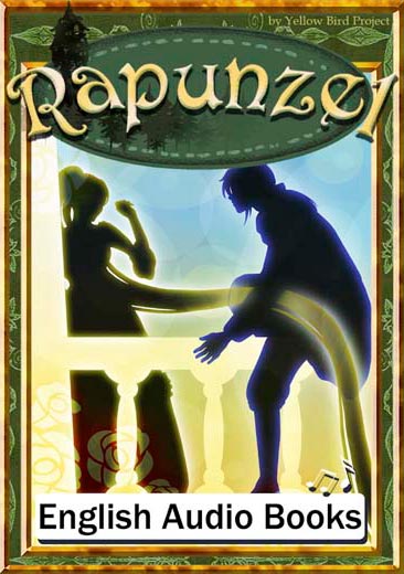 Rapunzel（ラプンツェル・英語版）　きいろいとり文庫　その27